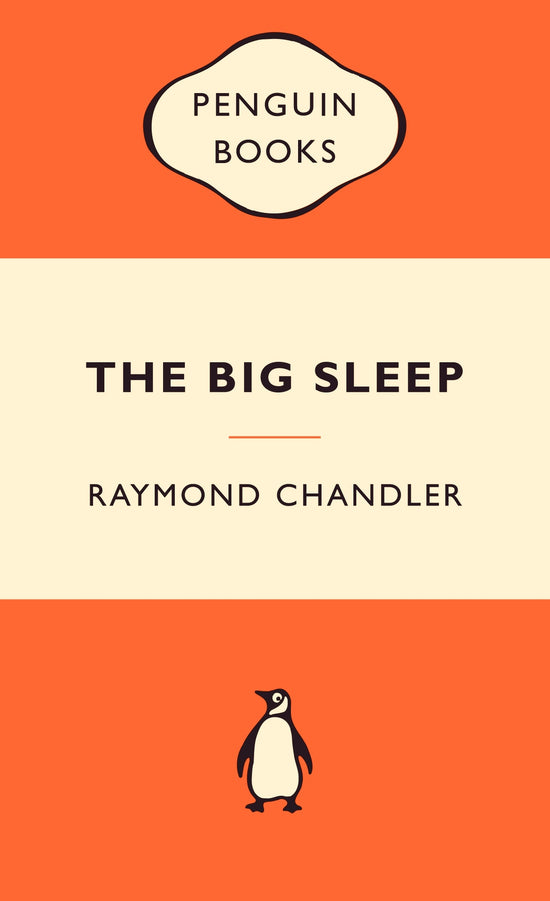 The Big Sleep: Raymond Chandler