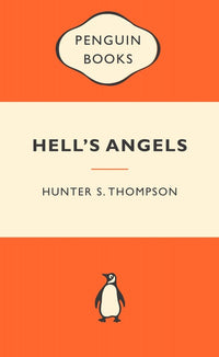 Hells Angels: Hunter S Thompson