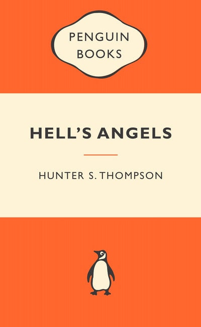 Hells Angels: Hunter S Thompson