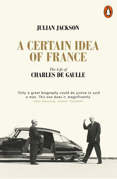 A Certain Idea of France: Julian Jackson