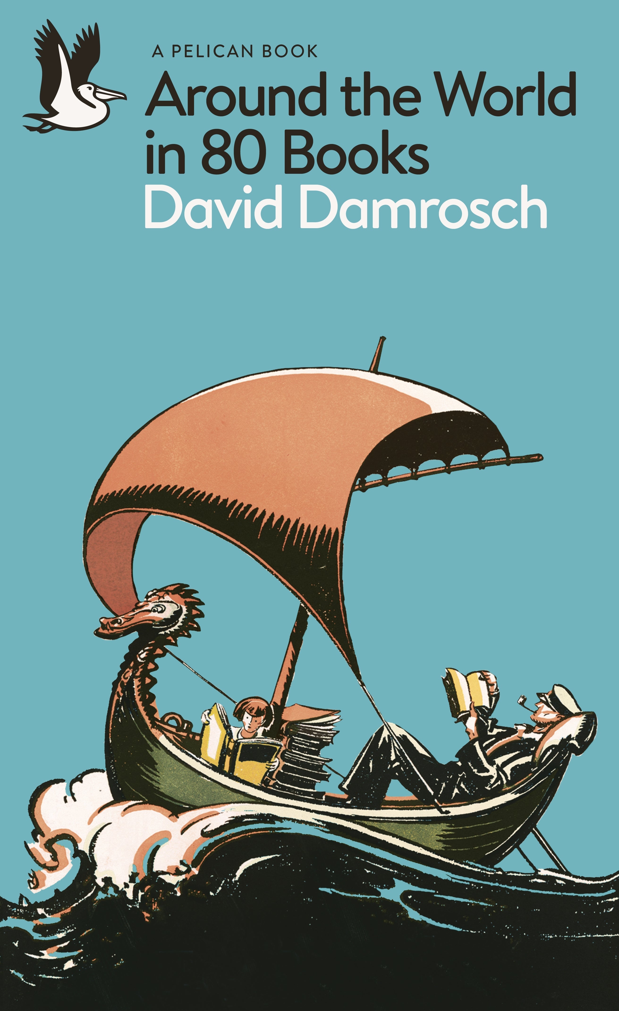 around-the-world-in-80-books-david-damrosch