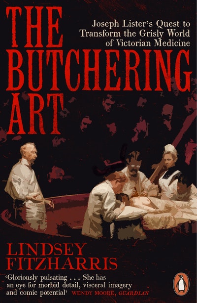 The Butchering Art: Lindsey Fitzharris