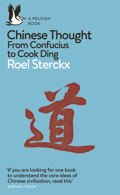 Chinese Thought:Roel Sterckx