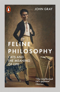 Feline Philosophy: John Gray