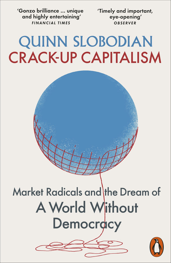 Crack-up Capitalism: Quinn