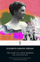 case-of-lizzie-borden-and-other-writings-elizabeth-garver-jordan