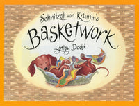 Schnitzel Von Krumms Basketwork: Lynley Dodd BB