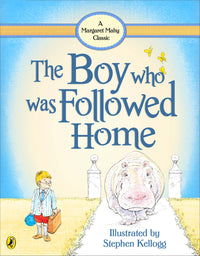 The Boy Who Was Followed Home: Margaret Mahy