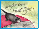 Scarface Claw Hold Tight! Lynley Dodd BB