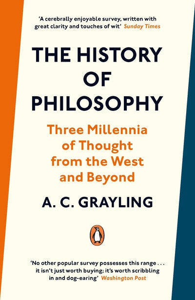 The History of Philosophy: A C Grayling