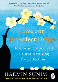 love-for-imperfect-things-haemin-sunim