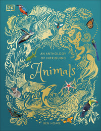 an-anthology-of-intriguing-animals-dk