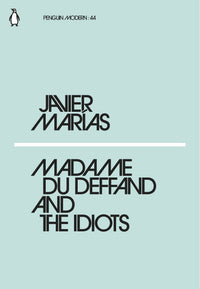 madame-du-deffand-and-the-idiots