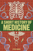 short-history-of-medicine-steve-parker-dk