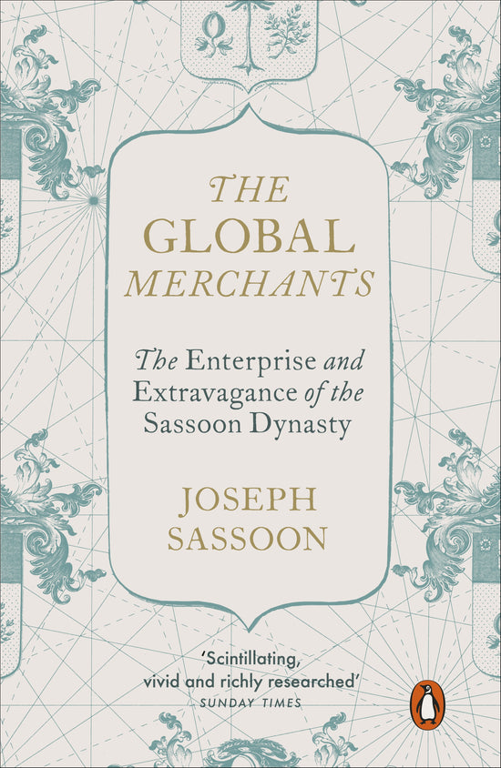 The Global Merchants: Joseph Sassoon