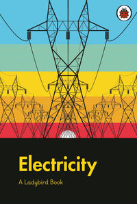Electricity: A Ladybird Book