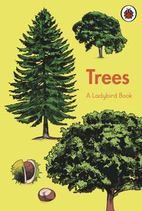 Trees: A Ladybird Book