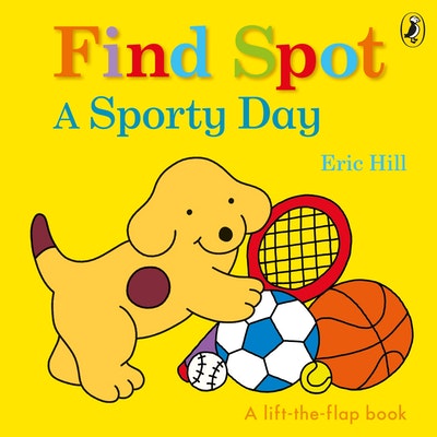 Find Spot: Spot Gets Sporty