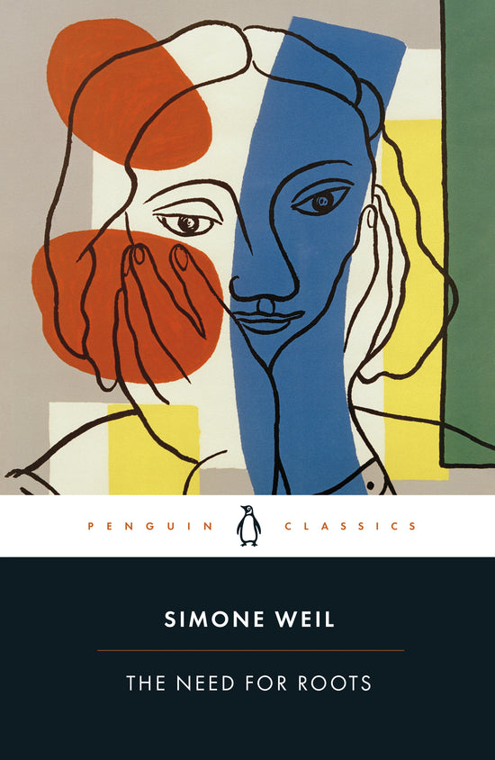 The Need for Roots: Simone Weil