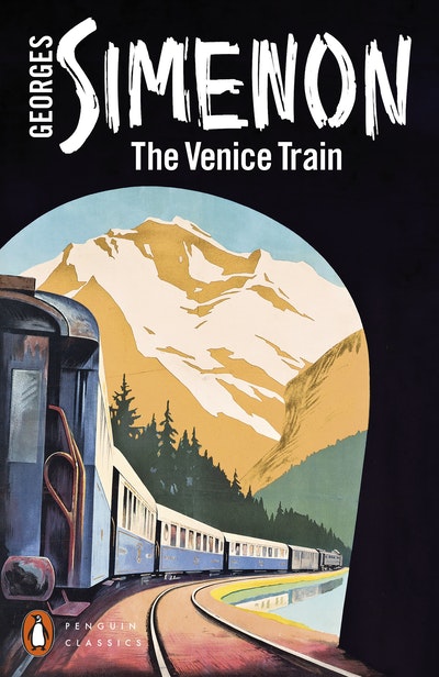 The Venice Train: Georges Simenon