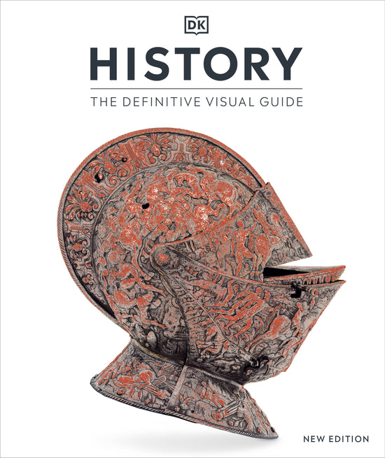 DK History: The Difinitive Visual History
