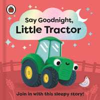 say-goodnight-little-tractor-ladybird