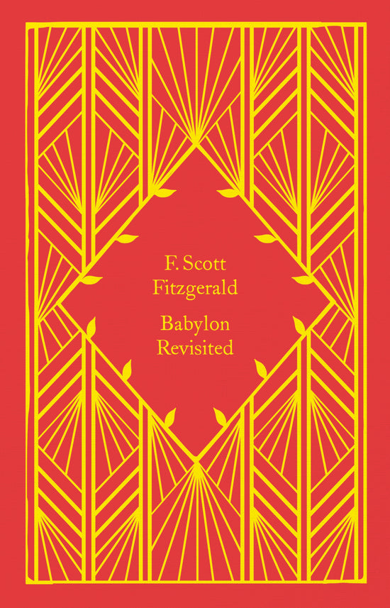 Babylon Revisited: F. Scott Fitzgerald