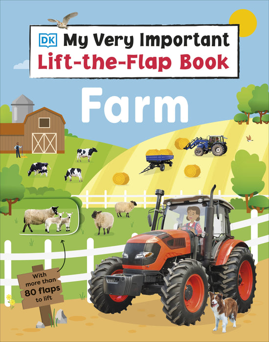 My Very Important Lift-the-Flap Book: Farm DK
