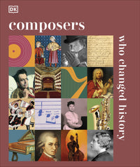 composers-who-changed-history-dk