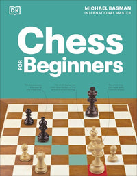 Chess for Beginners: Michael: Basman