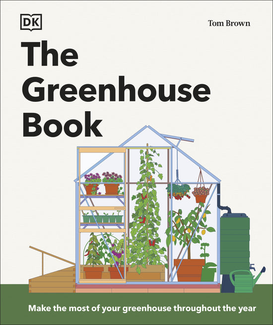 The Greenhouse Book DK