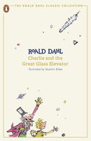 Roald Dahl Charlie and the Great Glass Elevator