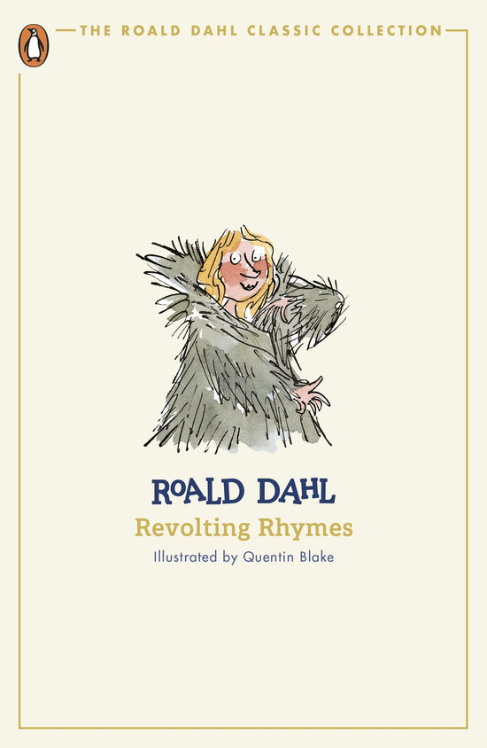 Revolting Rhymes: Roald Dahl