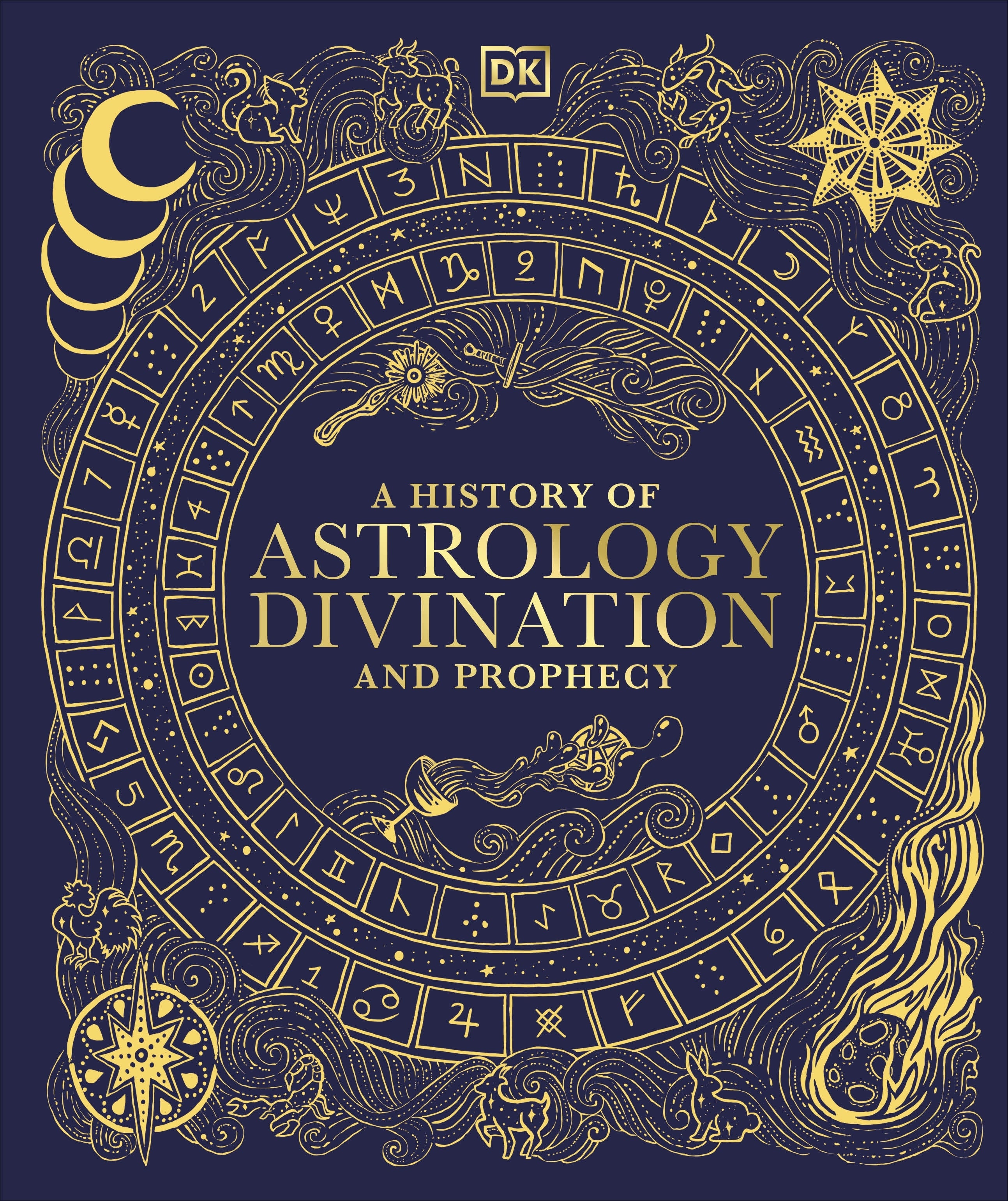 a-history-of-astrology-divination-and-prophecy-dk