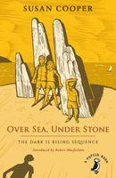 Over Sea; Under Stone: Susan Cooper