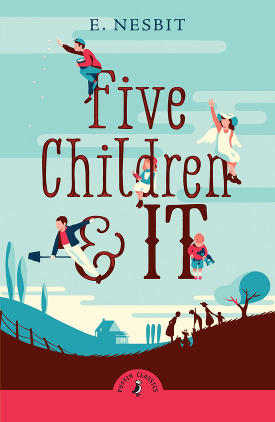 Five Children and It: E. Nesbit