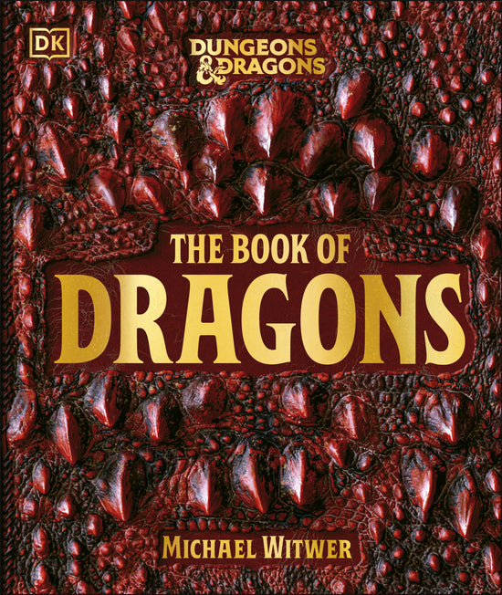 Dungeons & Dragons The Book of Dragons DK