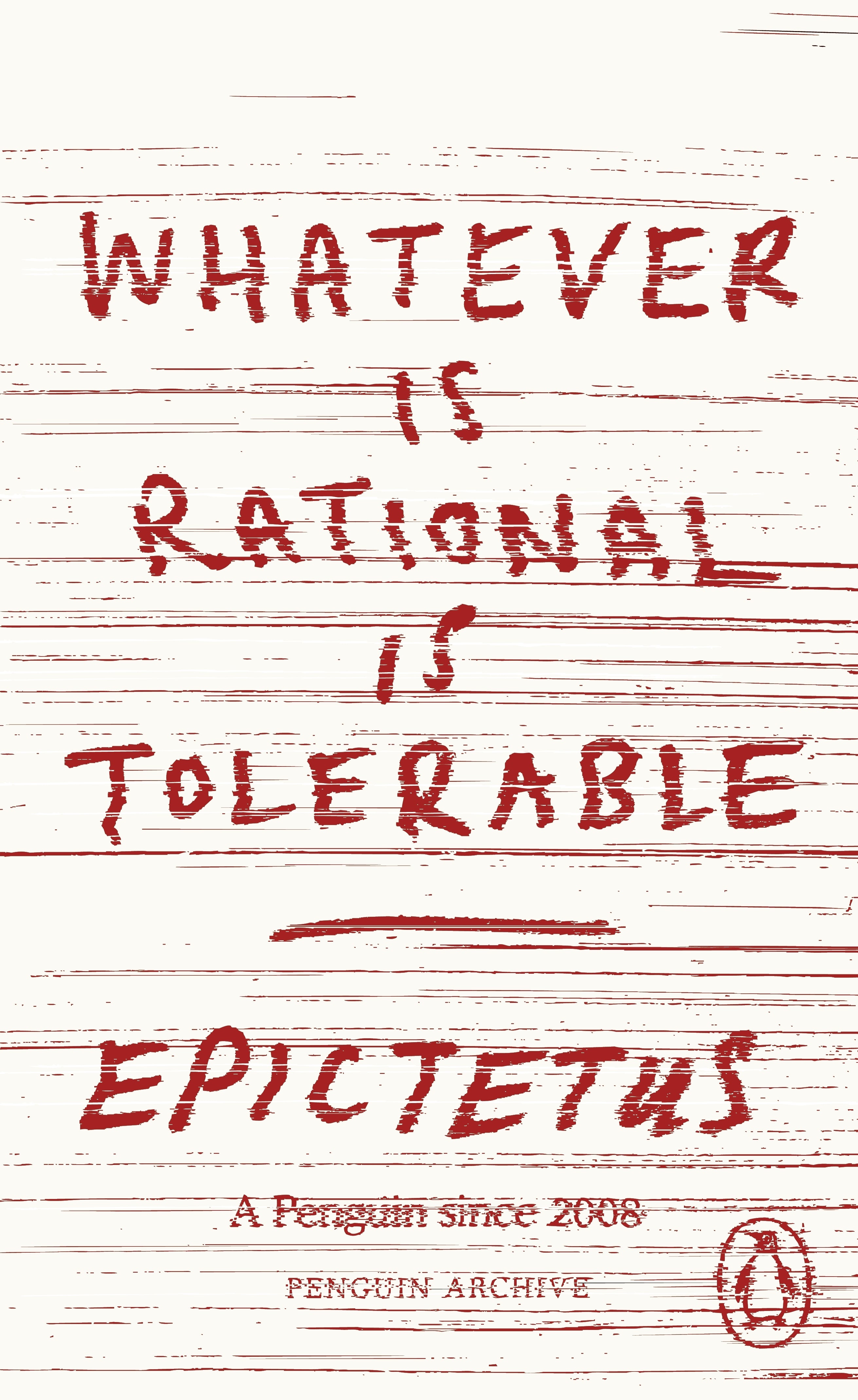 whatever-is-rational-is-tolerable
