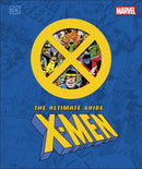 Marvel X-Men The Ultimate Guide