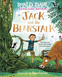 Revolting Rhymes: Jack and the Beanstalk