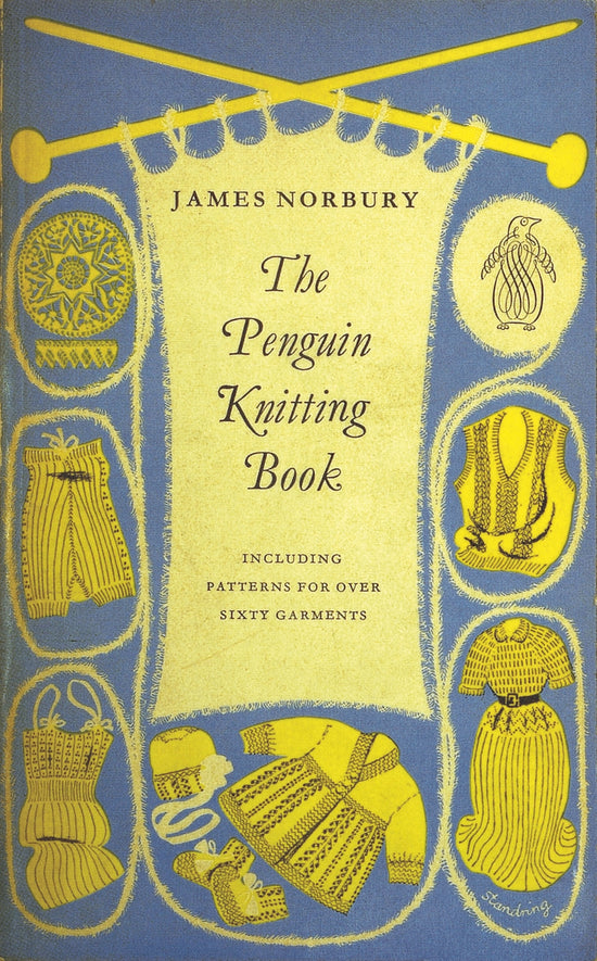 The Penguin Knitting Book: James Norbury