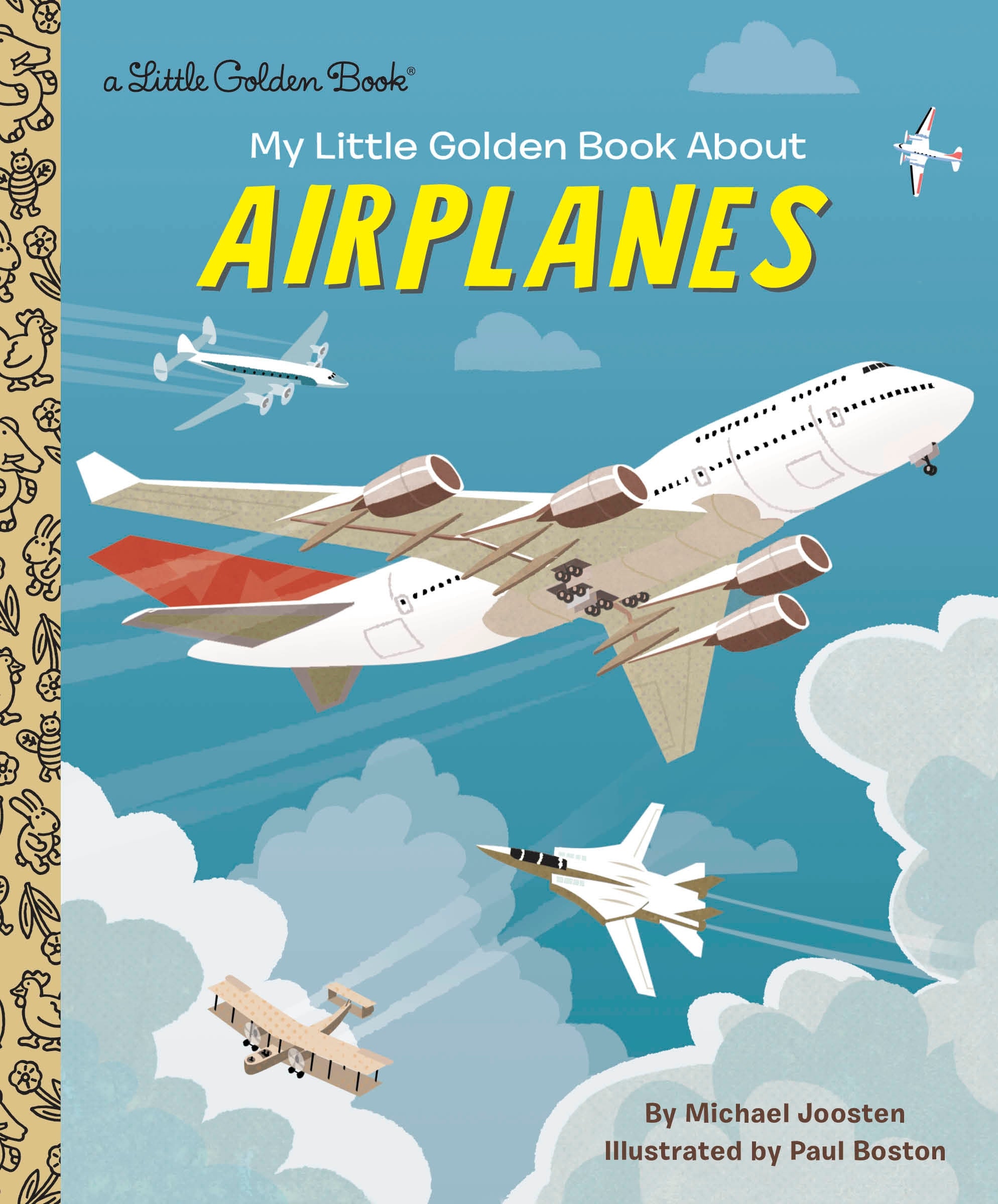 Little Golden Books: My Little Golden Book About Airplanes