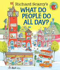 richard-scarrys-what-do-people-do-all-day