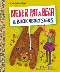 Little Golden Books: Never Pat a Bear