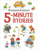 Richard Scarrys 5-Minute Stories: Richard Scarry
