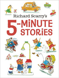 Richard Scarrys 5-Minute Stories: Richard Scarry