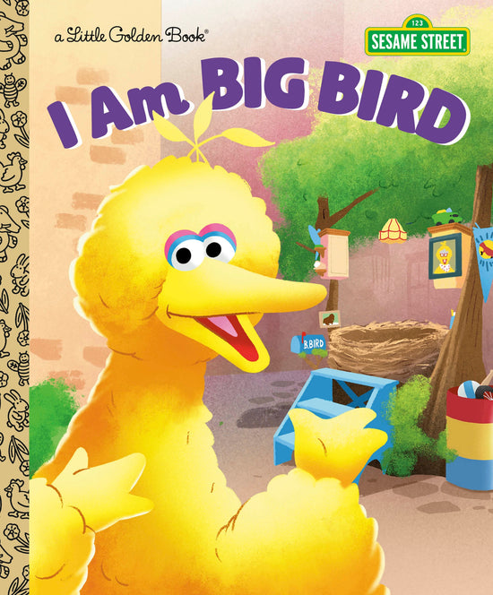 Little Golden Books: I Am Big Bird Sesame Street