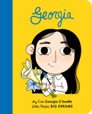 My First Little People Big Dreams: Georgia O'Keeffe