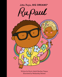 Little People Big Dreams: RuPaul