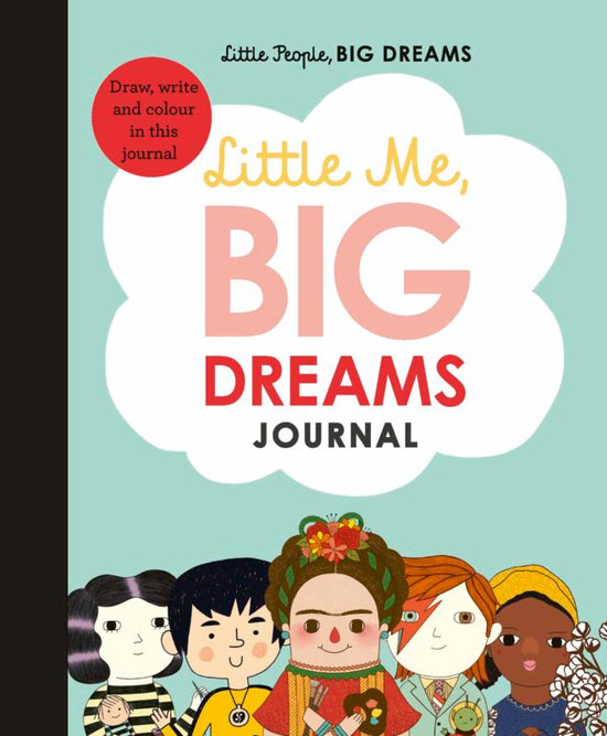 Little Me Big Dreams: Journal